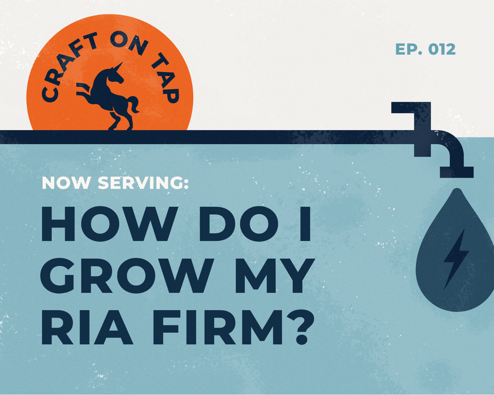 How do I grow my RIA firm from $85M to $150M? | Ep 12