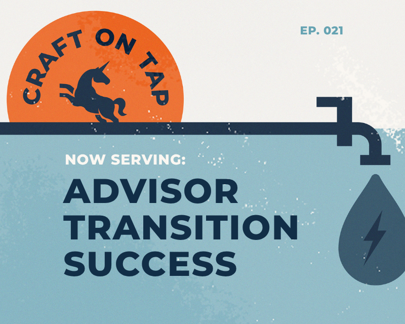 Advisor transition success: The power of marketing & communications | Ep 21